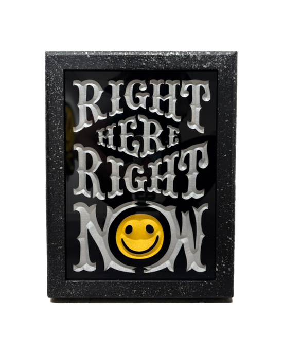 RIGHT HERE RIGHT NOW