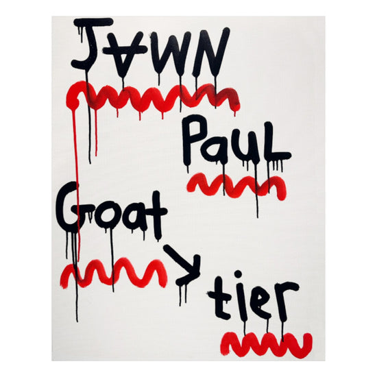 JAWN PAUL GOAT TIER