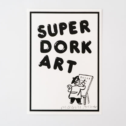 Super Dork Art