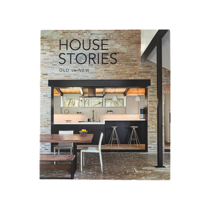 House Stories: Old vs New