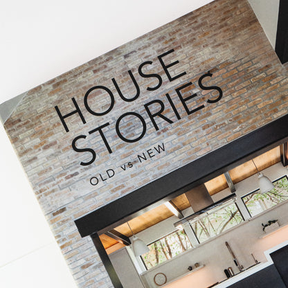 House Stories: Old vs New