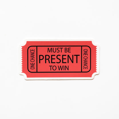 Present To Win - Vinyl Sticker