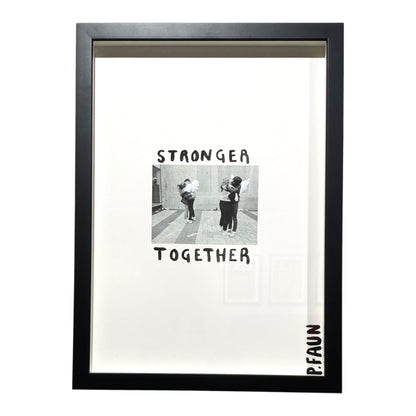 Stronger Together (Framed)