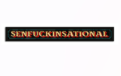 SENFUCKINSATIONAL