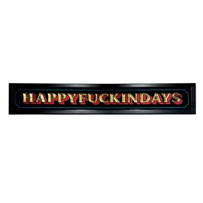 HAPPYFUCKINDAYS